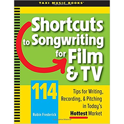The Only Book About Writing Songs for Film & TV