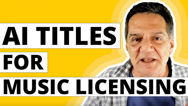 Using AI-Powered Titles to Boost Your Sync Income