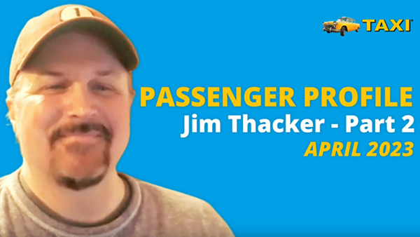 Passenger Profile - Jim Thacker [Part 2]