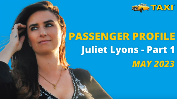 Passenger Profile – Juliet Lyons, Part 1