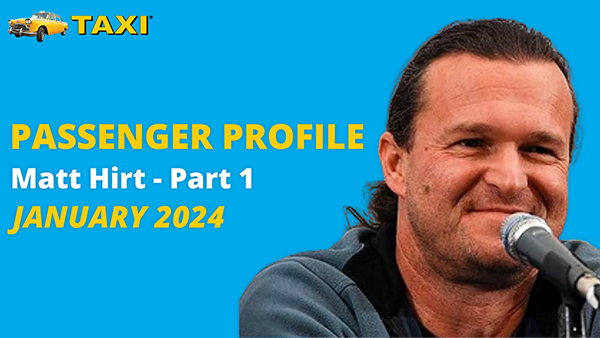 Passenger Profile – Matt Hirt 